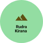 Business logo of Rudra kirana