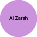 Business logo of Al Zarsh