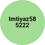Business logo of Imtiyaz585222