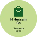 Business logo of H HUSSAIN CO