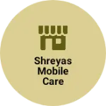 Business logo of Shreyas Mobile Care