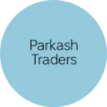 Business logo of Parkash traders