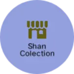 Business logo of Shan colection