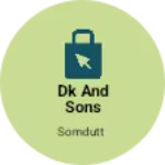Business logo of DK and sons