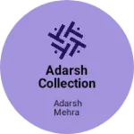 Business logo of Adarsh collection