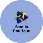 Business logo of Samila boutique