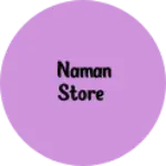 Business logo of Naman store