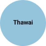 Business logo of Thawai