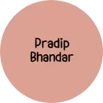 Business logo of Pradip bhandar