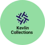 Business logo of Kevlin collections