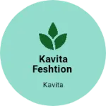 Business logo of Kavita feshtion