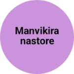 Business logo of Manvikiranastore