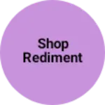 Business logo of shop rediment