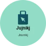 Business logo of Jujnikj