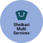 Business logo of Shetkari multi services