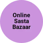Business logo of Online Sasta Bazaar