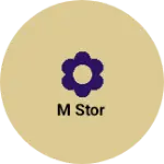 Business logo of M stor