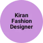 Business logo of Kiran fashion designer clothes