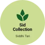 Business logo of Sid collection
