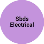 Business logo of Sbds electrical