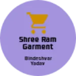 Business logo of Shree ram garment