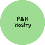 Business logo of R&N hosiry
