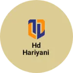 Business logo of HD HARIYANI
