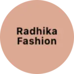 Business logo of radhika fashion