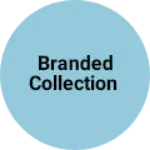 Business logo of Branded collection