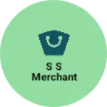 Business logo of S S merchant