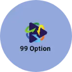 Business logo of 99 option 8369468224