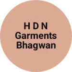 Business logo of H D N Garments Bhagwanpur border road