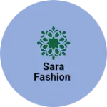 Business logo of Sara fashion