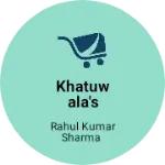 Business logo of Khatuwala's boutique