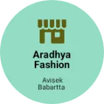 Business logo of Aradhya fashion mart