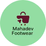 Business logo of mahadev Footwear