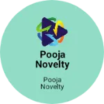 Business logo of Pooja novelty