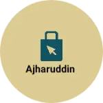 Business logo of Ajharuddin
