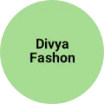 Business logo of Divya fashon