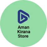 Business logo of Aman kirana store