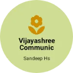 Business logo of Vijayashree Communication