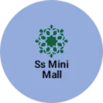 Business logo of SS MINI MALL