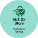 Business logo of M/s GK store
