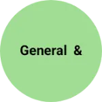 Business logo of General &