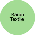 Business logo of Karan Textile