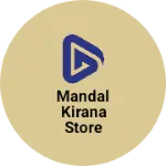 Business logo of mandal kirana store