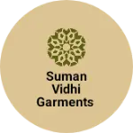 Business logo of Suman vidhi garments