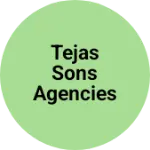 Business logo of Tejas Sons Agencies