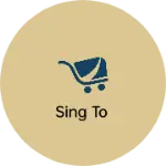Business logo of Sing to