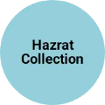 Business logo of Hazrat collection